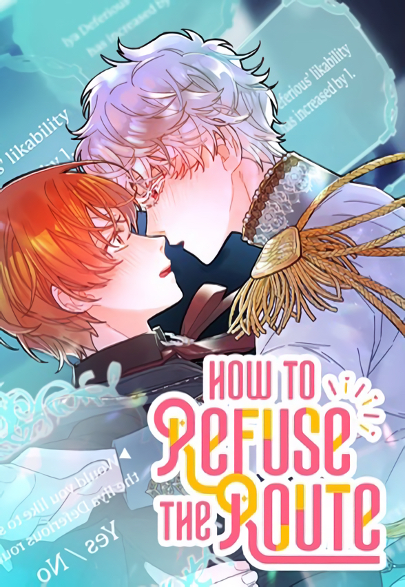 How to Refuse the Route 〘Official〙