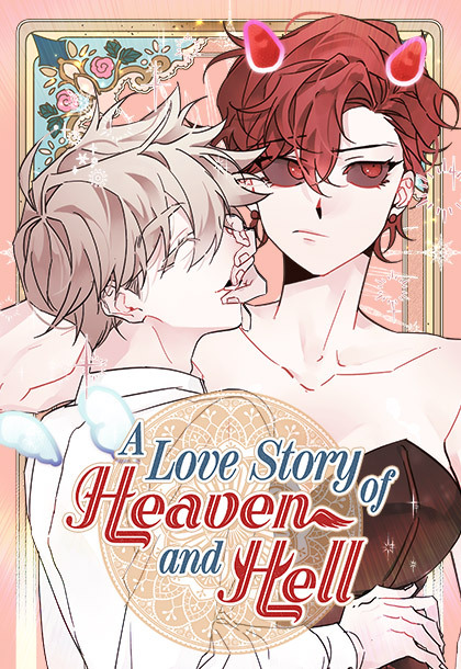 A Love Story of Heaven and Hell