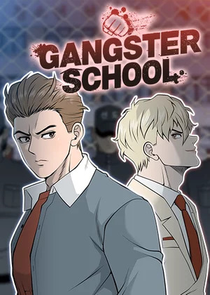 Gangster School (Official)