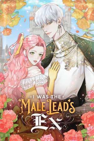 I Am the Male Lead Ex-Girlfriend (Official)