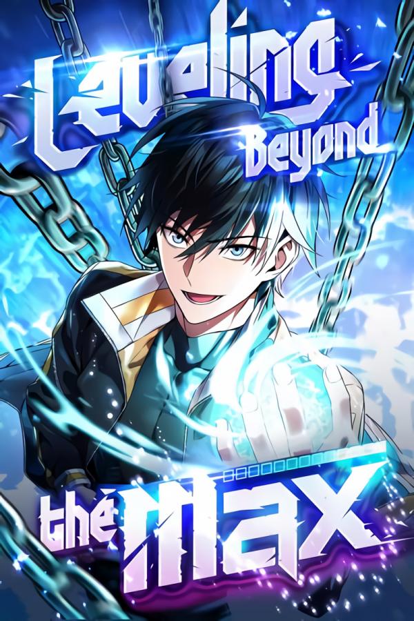Leveling Beyond the Max (Official)
