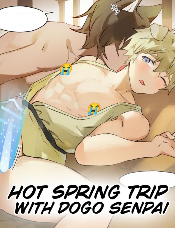 Hot spring trips with Dogo-senpai