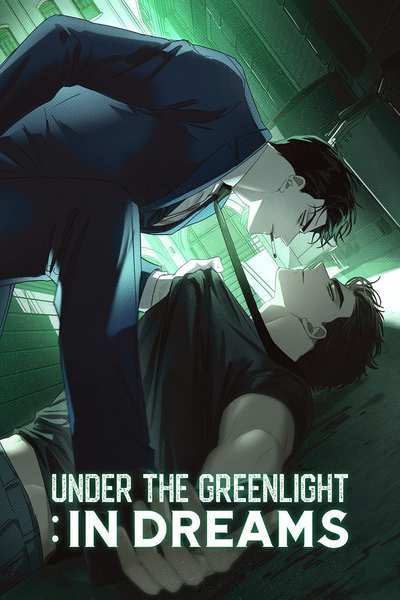 Under the Green Light : In Dreams 〘Official〙