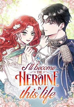 I’ll Become the Heroine in This Life [Official]