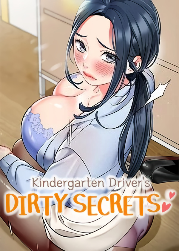 Kindergarten Driver's Dirty Secrets (Official)
