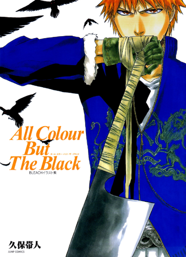 Bleach - All Colour But The Black