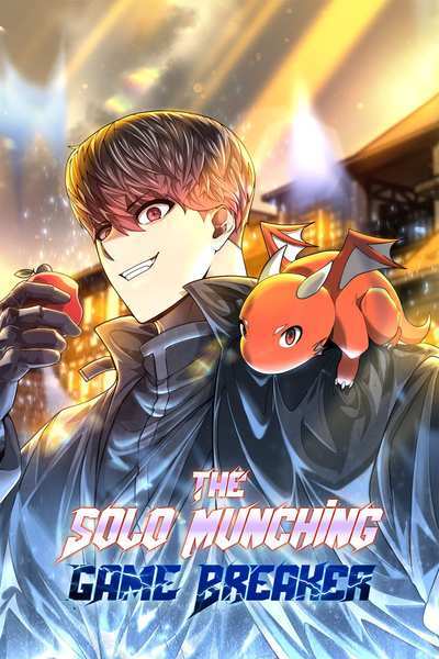 The Solo Munching Game Breaker〘official〙