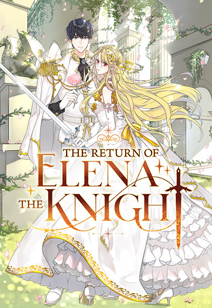 The Return of Elena the Knight [Official]